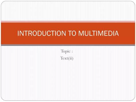 Ppt Introduction To Multimedia Powerpoint Presentation Free Download