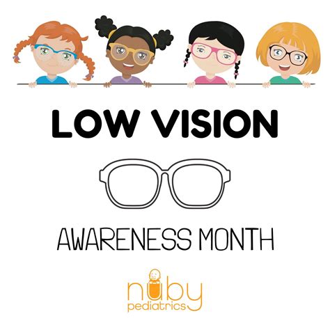 Low Vision Awareness Month Nuby Pediatrics