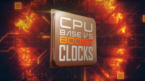 Cpu Base Clocks Vs Boost Clocks What Are They And What Are The