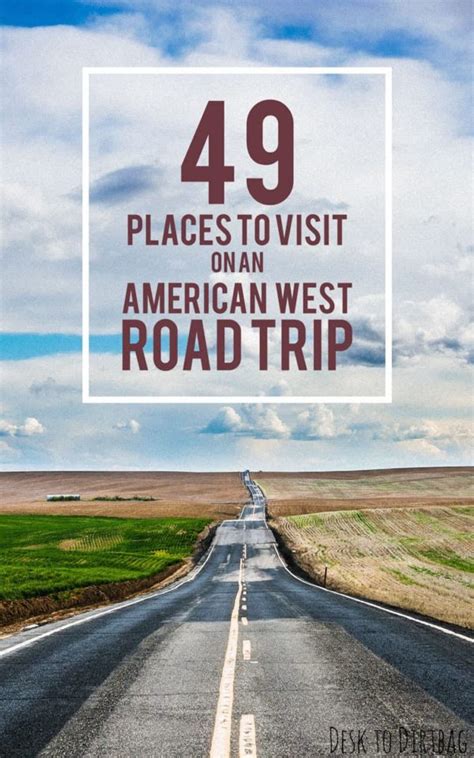 49 Amazing Places To Visit On The Ultimate West Coast Usa Road Trip