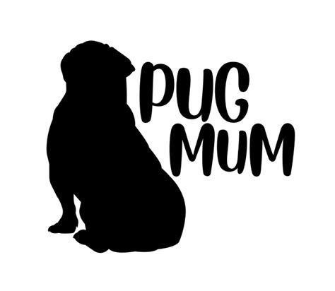 Pug Mom Svg Png Cut File Cricut Clip Art Vector Pug Mum Etsy Canada
