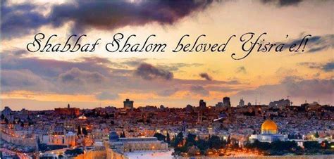 Love For His People Shabbat Shalom To My Jewish Friends In Israel