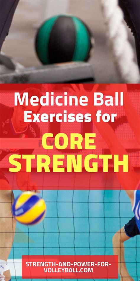 Medicine Ball Exercises Volleyball Strength Training In 2021