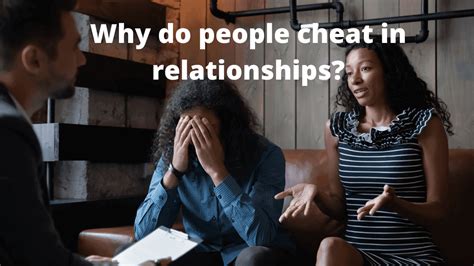 Couples Reveal 7 Reasons Why They Cheat On Their Partners Powerful Sight