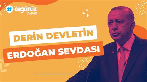 Can Dündar Derin devletin Erdoğan sevdası YouTube