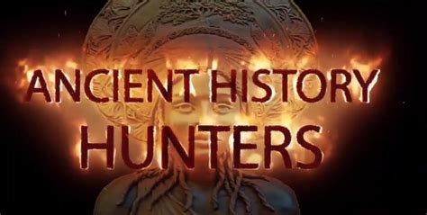 Ancient History Hunters Straight Out Of America Documentary Film