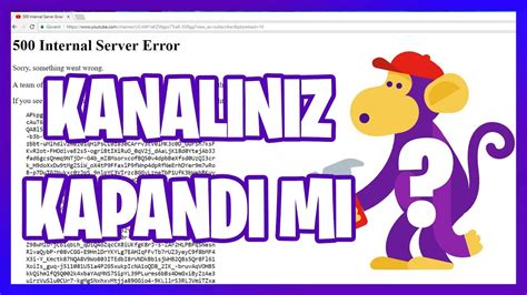 Youtube 500 Internal Server Error Highly Trained Monkeys Hatası 2018