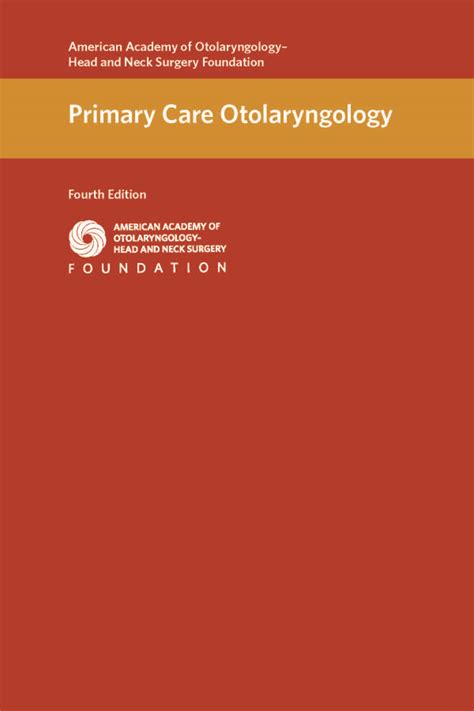 Aao Hnsf Primary Care Otolaryngology Th Edition