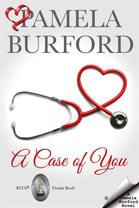 A Case Of You By Pamela Burford Goodreads