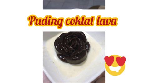 Puding Coklat Lava Cooking Time Youtube