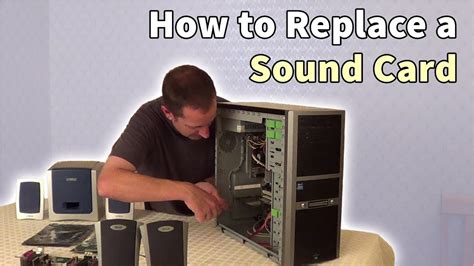 How To Replace A Sound Card Or Motherboard Sound Includes Choosing The