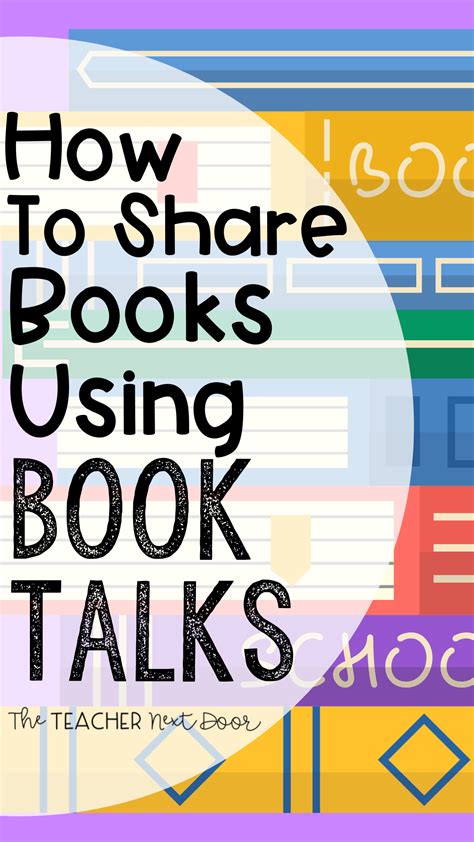 How To Share Books Using Book Talks The Teacher Next Door