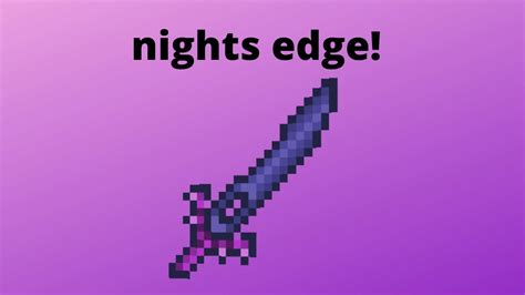 How To Craft The Nights Edge In Terraria 1 4 YouTube