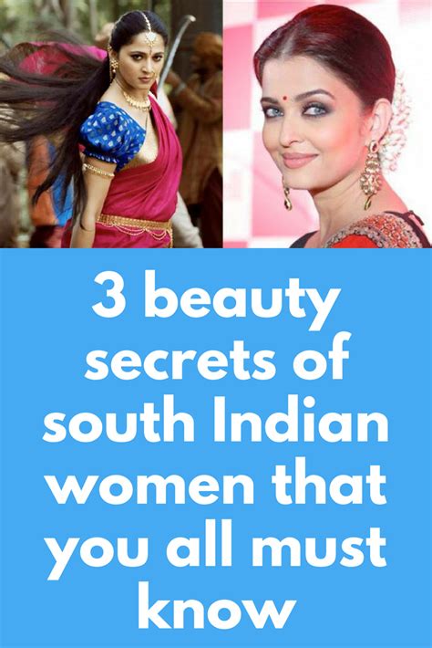 3 Beauty Secrets Of South Indian Women That You All Must Know With Images Beauty Secrets