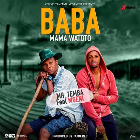 Audio Mh Temba Ft Mgeni Baba Mama Watoto Download