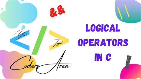 11 Logical Operators In C Operators In C C Language Coders Area