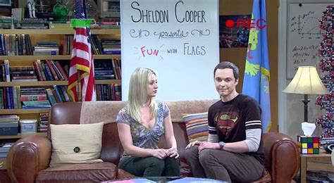 Sheldon Cooper Fun With Flags With Guest Penny From Across The