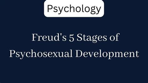 Freuds 5 Stages Of Psychosexual Development Examsector