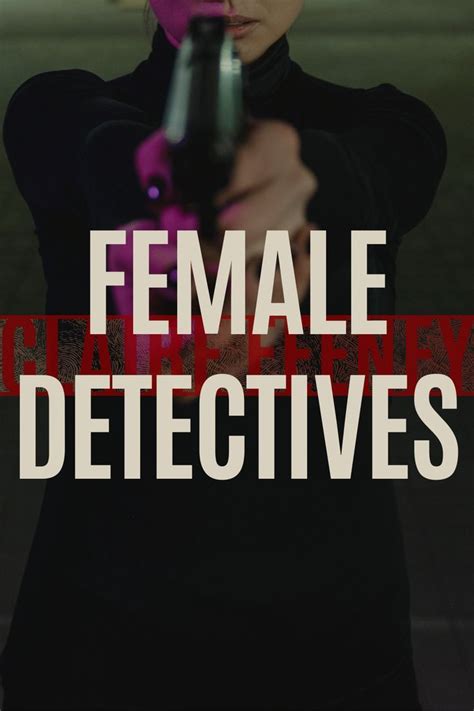 Female Detectives Female Detective Detective Aesthetic Female Cop