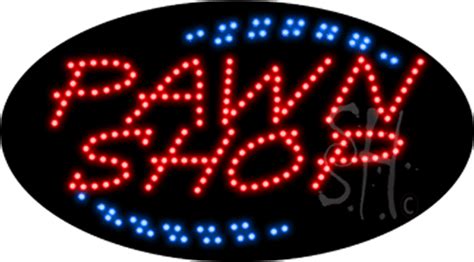 Pawn Shop Animated Led Sign Pawn Shop Led Signs Everything Neon