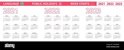 2021 2022 2023 Year Vector Calendar In Kazakh Language Week Starts