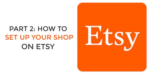 How to Set Up Your Etsy Shop and Create Your First Listing - Digital 