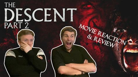 The Descent Part 2 2009 Movie Reaction First Time Watching Youtube