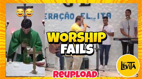 Top 10 Worship Fails 23 Tente NÃo Rir Youtube