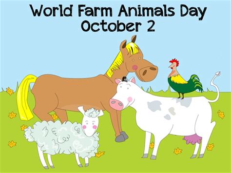 World Farm Animals Day October 2 2021 Happy Days 365