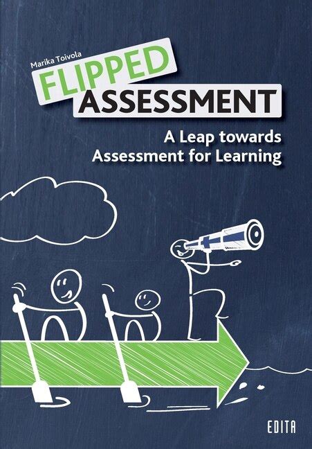 Flipped Assessment A Leap Towards Assessment For Learning Indigo