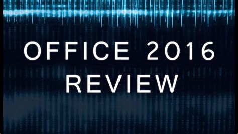 Office 2016 Review Youtube