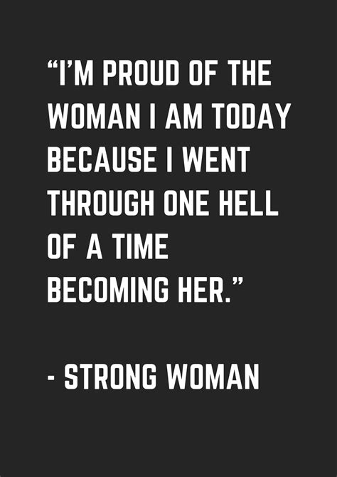 43 Strong Woman Quotes Strong Women Quotes Woman Quotes Strong Women