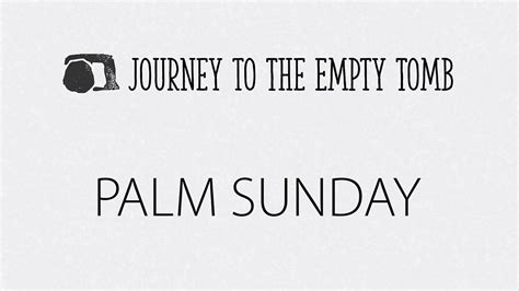 Holy Week Devotions Palm Sunday Youtube