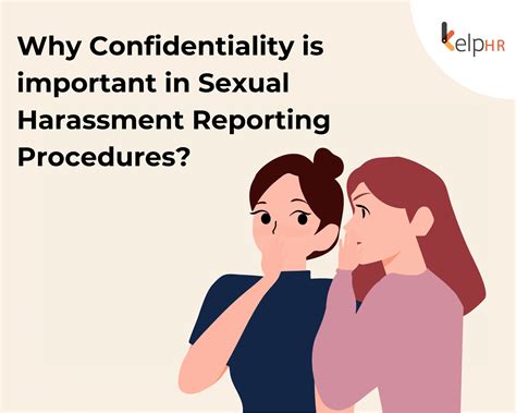 Why Confidentiality Is Important In Sexual Harassment Reporting Kelphr