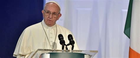 Pope Francis In Ireland Addresses Pain And Shame From Churchs