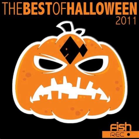 The Best Of Halloween 2011 Various Artists Digital Music
