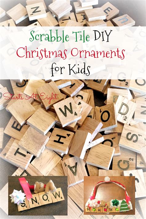 Scrabble Tile Diy Christmas Ornaments For Kids Startsateight