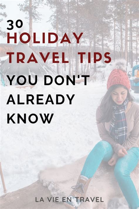 Holiday Travel Tips La Vie En Travel