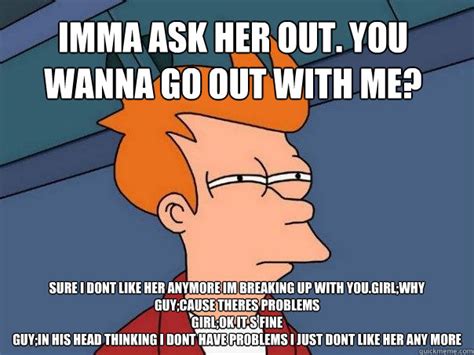Or say do a commission for it? IMMA ASK HER OUT. YOU WANNA GO OUT WITH ME? SURE I DONT ...