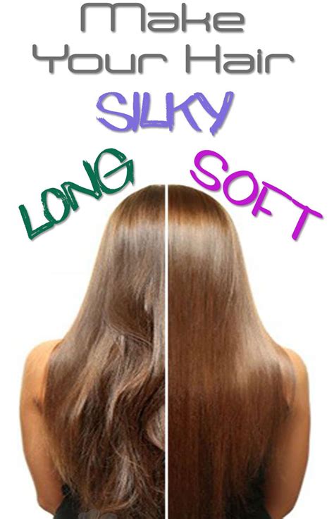 How To Make Your Hair Silky Long And Soft In 2020