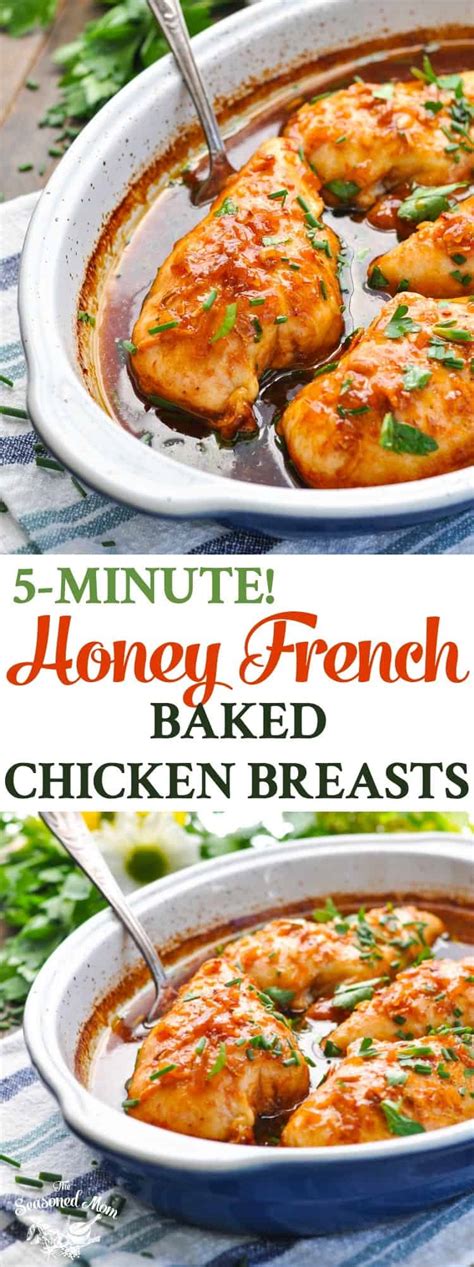 Arrange the chicken breasts, skin side up; 5-Minute Honey French Baked Chicken Breasts - The Seasoned Mom