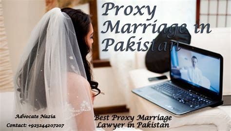 Get Consult For Proxy Marriage In Pakistan By Advocate Nazia Marriage