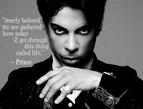 Dearly Beloved We Are Gathered Here Today 2 Get Through This Thing Called Life — Prince