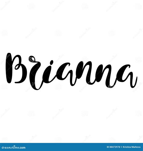 Nombre Femenino Brianna Diseño De Letras Tipografía Manuscrita Ilustración Del Vector