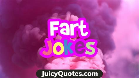 Fart Jokes And Puns 2020 Funny Fart And Shart Jokes To Make You Laugh