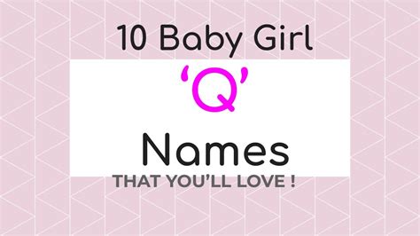 Baby Names Series Baby Girl Q Names That Youll Love
