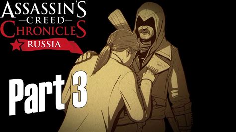 Assassin S Creed Chronicles Russia Sequence 3 Gameplay Walkthrough