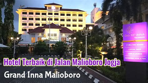Hotel Di Jalan Malioboro Jogja Grand Inna Malioboro Rekomendasi