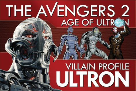 The Avengers Age Of Ultron Villain Profile Ultron