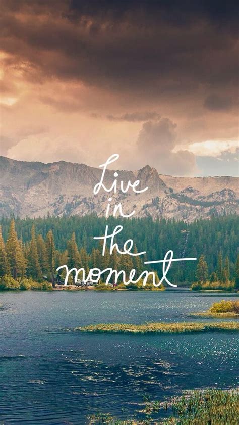 Live In The Moment Quote Quotewallpapers Wallpaper Quotes Moments